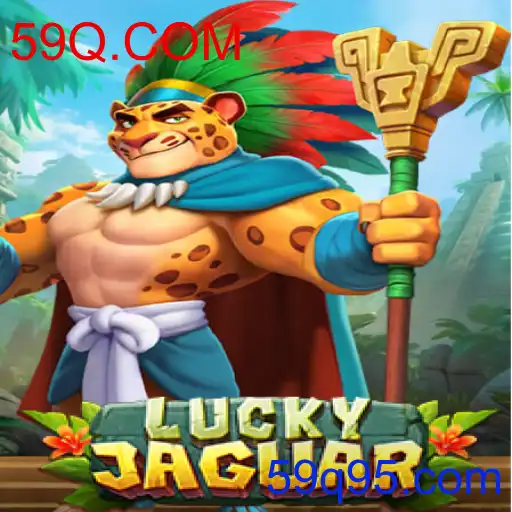 LuckyJaguar - 59Q.COM
